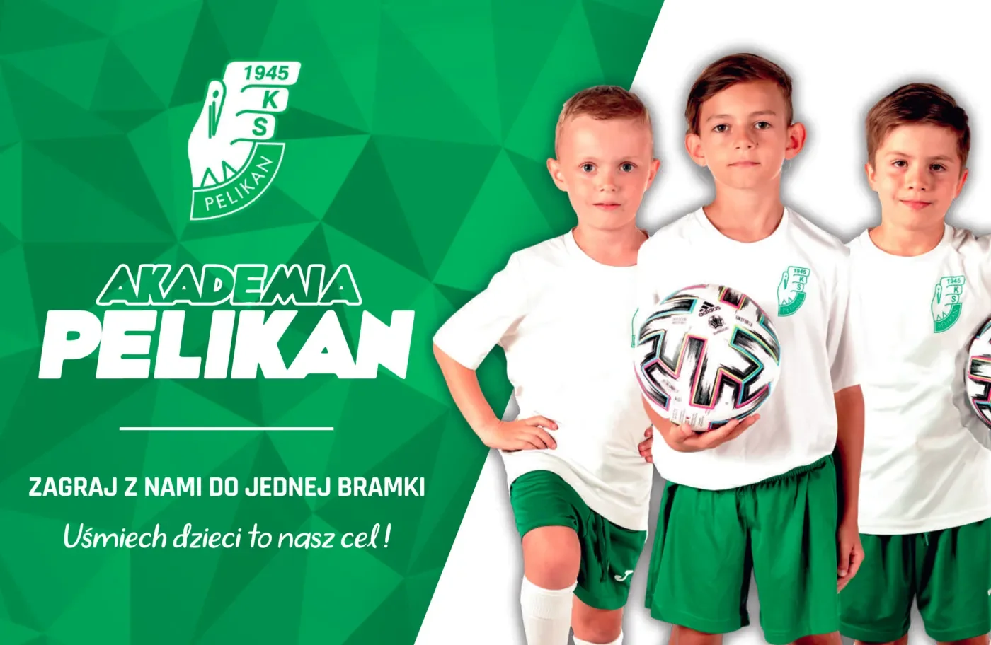 Oficjalna grafika Akademii Pelikan z hasłem „Zagraj z nami do jednej bramki” i młodymi zawodnikami w klubowych strojach.