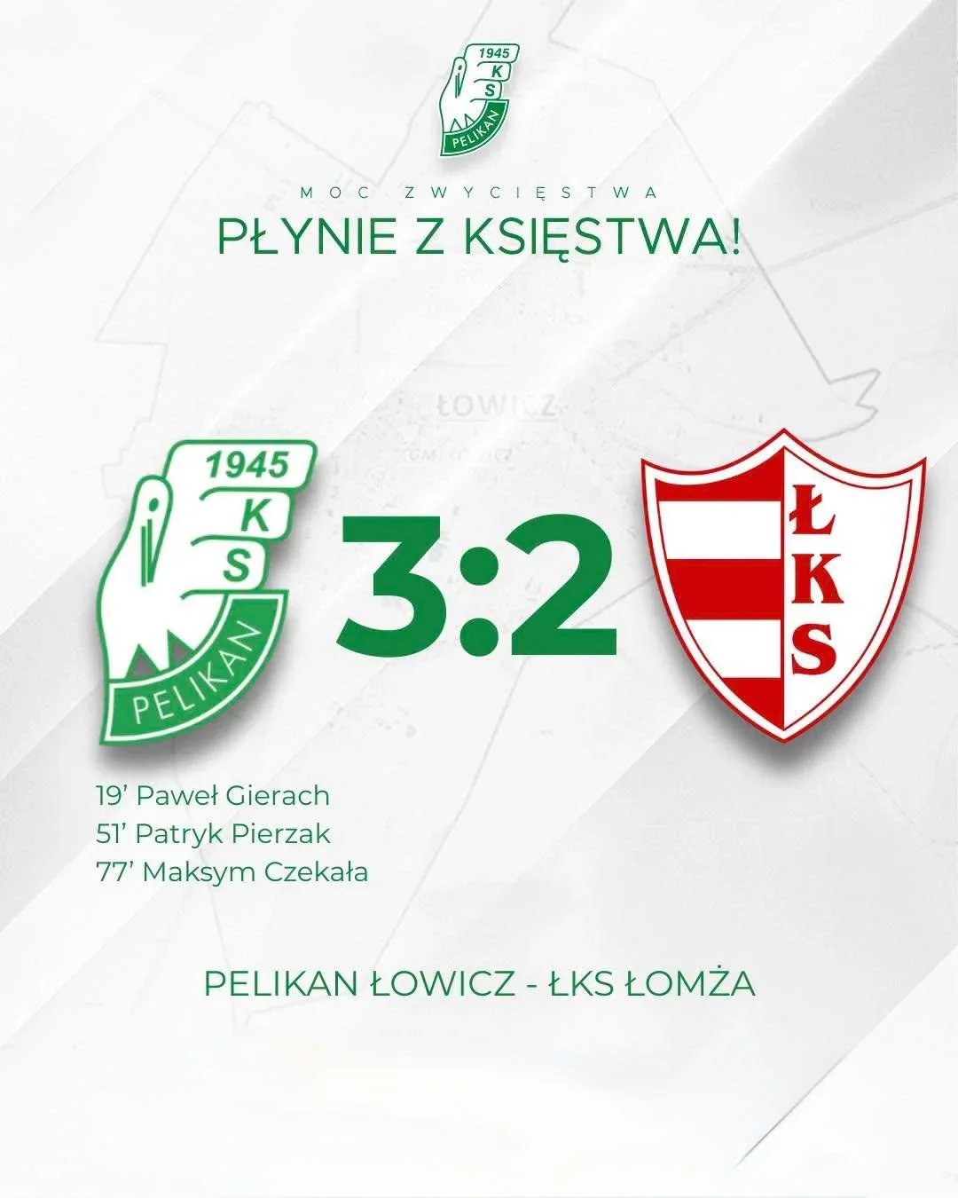 Plansza z herbami klubów podaje wynik Pelikan Łowicz — ŁKS Łomża 3:2.