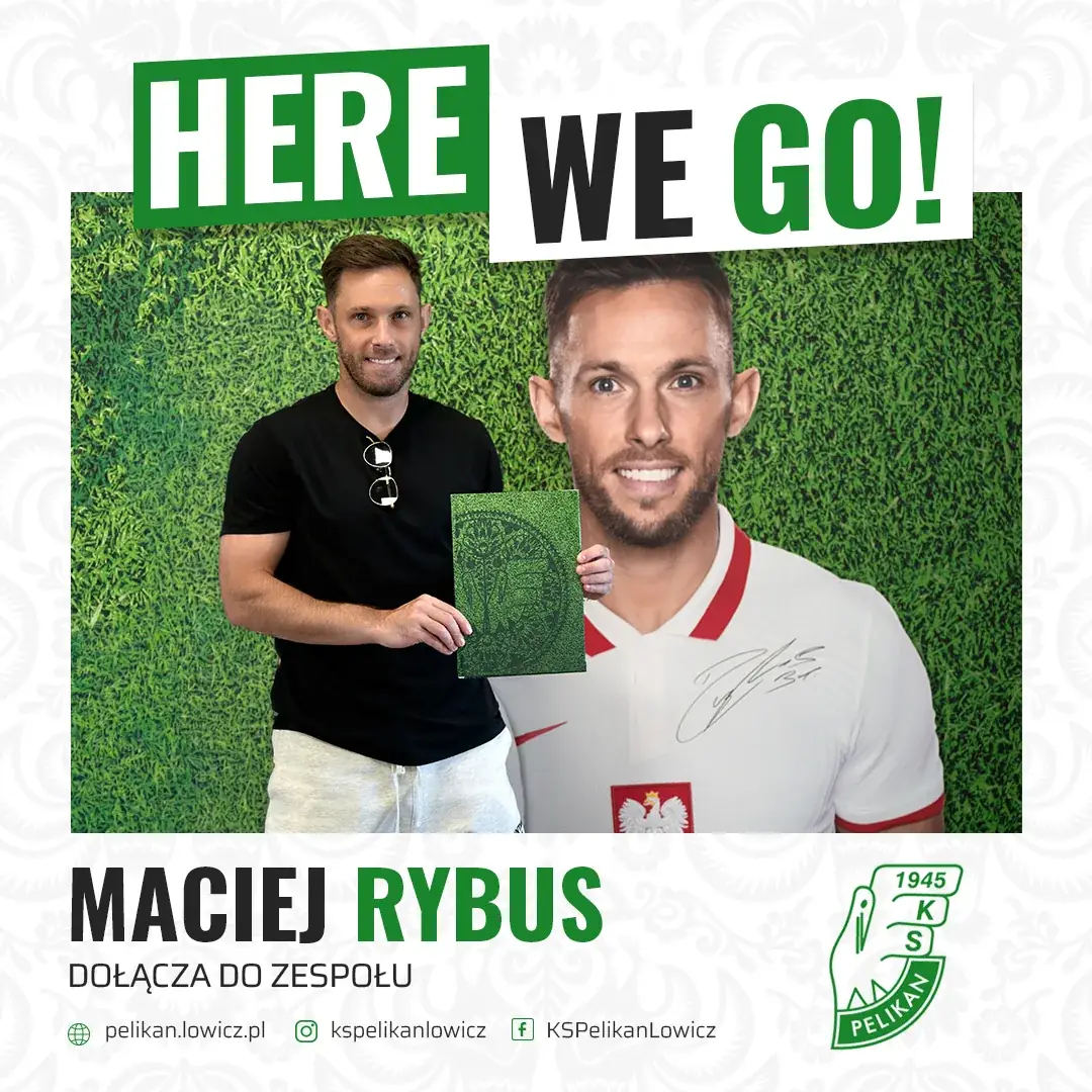 Plakat z wizerunkami Macieja Rybusa ogłasza jego powrót do Pelikana Łowicz.